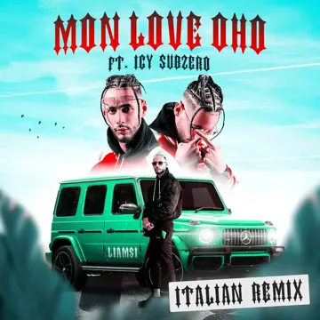 MON LOVE OHO (feat. Icy Subzero) [Italian Remix]-cover