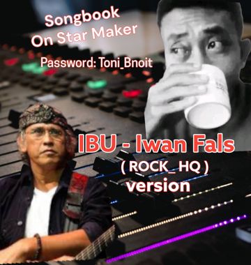 IBU - IWAN FALS ( Rock Version ) SB _Toni_Bnoit