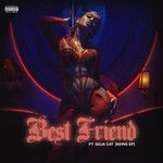Best Friend (feat. Doja Cat & VaVa)(Remix|Explicit)-cover