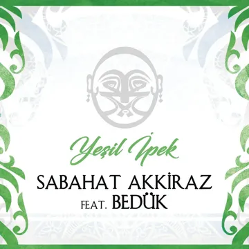 Yeşil İpek (feat. Bedük)-cover