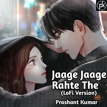 Jaage Jaage Rehte the (Lofi)-cover