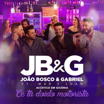 Ce Tá Doido Motorista (Acústico em Goiânia) (Ao vivo)-cover