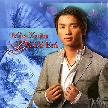 Mùa Xuân Đó Có Em-cover