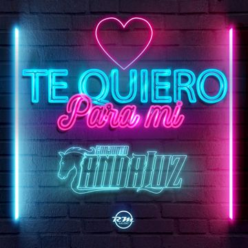 Te Quiero Para Mi