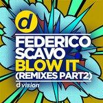 Blow It(NEXBOY & DBL Official Extended Remix)