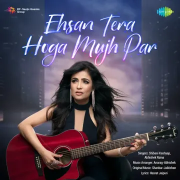 Ehsan Tera Hoga Mujh Par-cover