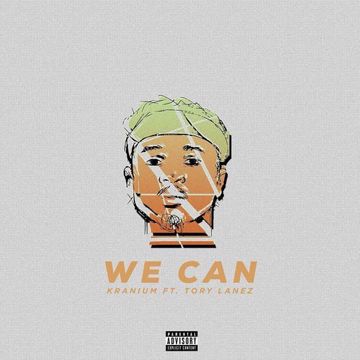 We Can (feat. Tory Lanez)-cover