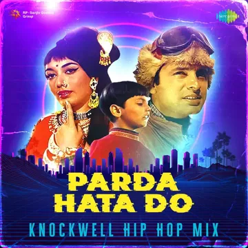 Parda Hata Do - Hip Hop Mix-cover