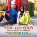 Teri Ho Gayi (From &quot;Tara Vs Bilal&quot;)-cover