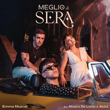Meglio di sera (feat. Álvaro De Luna & Astol)-cover
