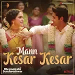 Mann Kesar Kesar (From &quot;Meenakshi Sundareshwar&quot;)-cover
