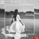 Vợ Người Ta(Hoaprox Remix)(Remix)-cover