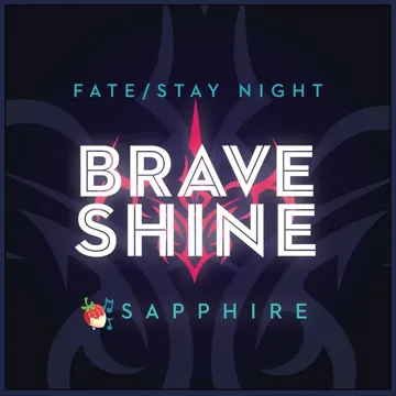 Brave Shine (Fate/Stay Night)-cover