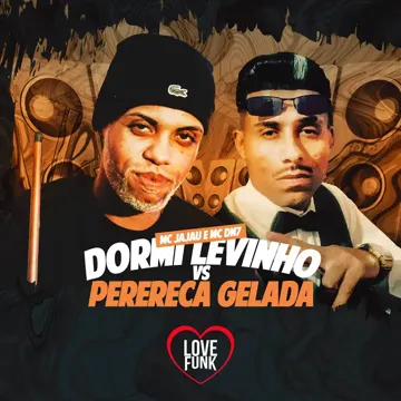 Dormi Levinho Vs Perereca Gelada-cover