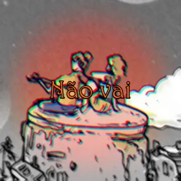 Não Vai-cover