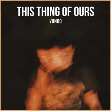 This Thing of Ours