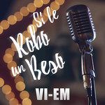 Si Le Robo un beso-cover