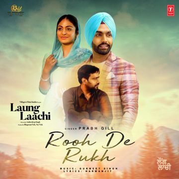 Rooh De Rukh (From "Laung Laachi")-cover