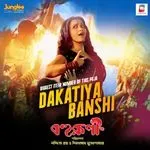Dakatiya Banshi (From &quot;Bohurupi&quot;)-cover