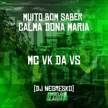 Muito Bom Saber - Calma Dona Maria-cover