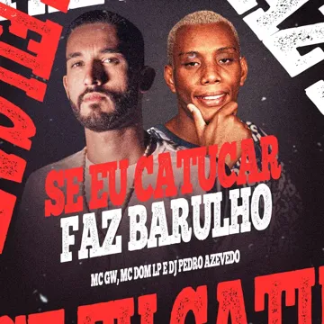 Se Eu Catucar Faz Barulho-cover