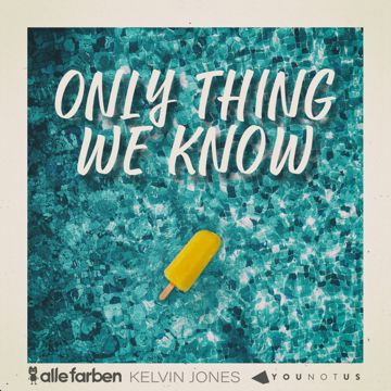 Only Thing We Know-cover