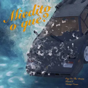 Miedito o Qué?-cover