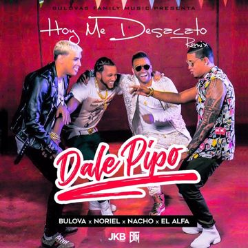 Hoy Me Desacato (Dale Pipo Remix)-cover
