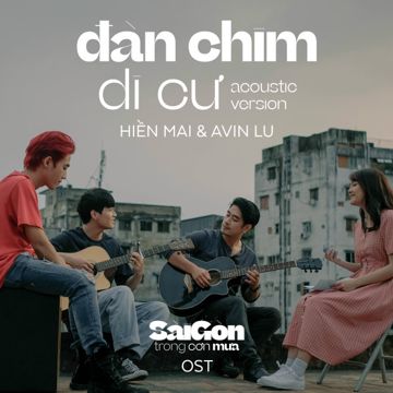 Đàn Chim Di Cư (Acoustic Version) (Sài Gòn Trong Cơn Mưa OST)-cover