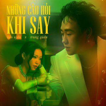 Những Câu Hỏi Khi Say-cover