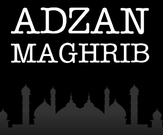 Adzan Maghrib