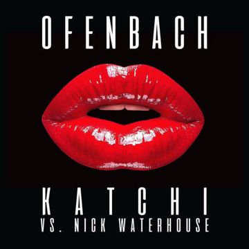 Katchi (Ofenbach vs. Nick Waterhouse)-cover