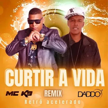 Curtir a Vida (Remix Retro Acelerado)-cover
