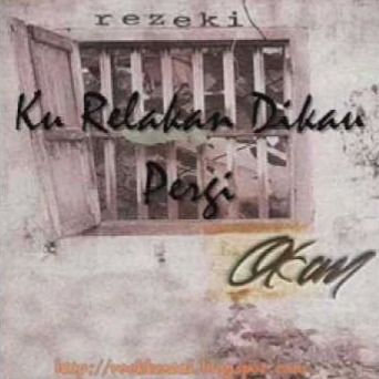 ku rela dikau pergi