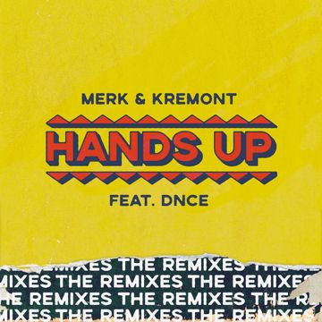 Hands Up (feat. DNCE) - Raven & Kreyn Remix-cover