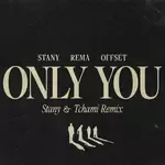Only You (STANY &amp; Tchami Remix)-cover