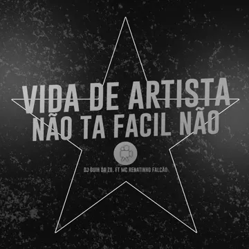 Vida de Artista Não Ta Facil Não-cover