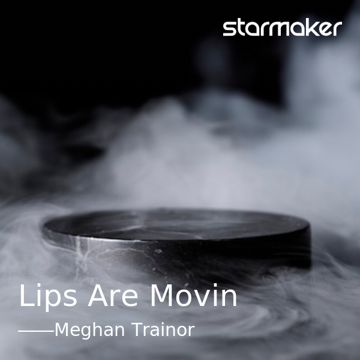 Lips Are Movin-cover
