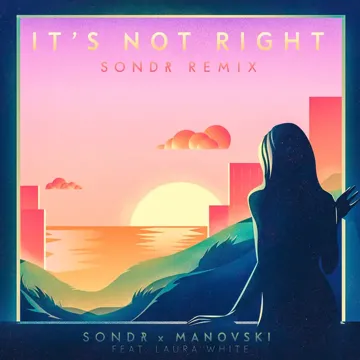 It's Not Right (Sondr Remix)-cover