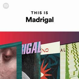 Madrigal - Dip