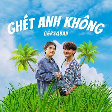 Ghét Anh Không?-cover