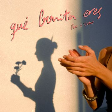 Qué Bonita Eres-cover