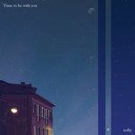 time to be with you-cover