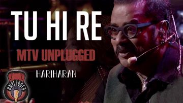 Tu Hi Re -Hariharan Live-cover