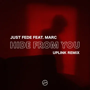 Hide from You (Uplink Remix)-cover