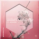 Where'd You Go(Extended Mix)(Remix)