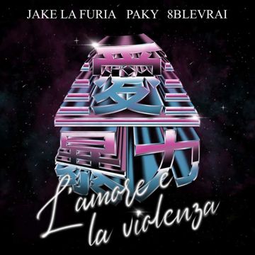 L'amore e la violenza (feat. Paky & 8blevrai)-cover