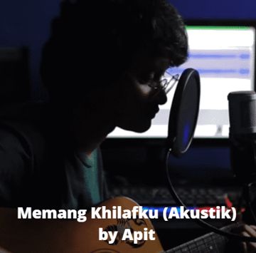 Memang Khilafku (Akustik)