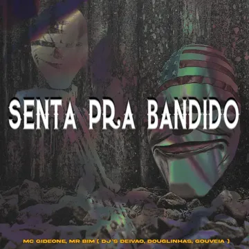 Senta pra Bandido-cover