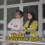 Rindu Manyasak Dado